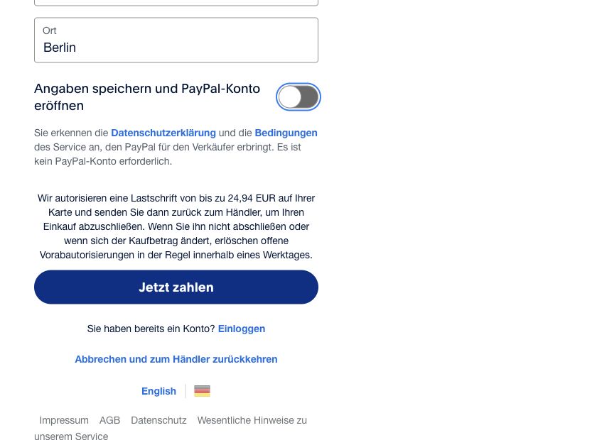 PayPals Schalter Angaben speichern und PayPal-Konto eröffnen ist ausgeschaltet. Es ist kein PayPal-Konto erforderlich steht über der Schaltfläche Jetzt zahlen.
