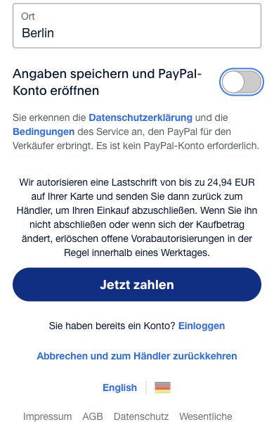 PayPals Schalter Angaben speichern und PayPal-Konto eröffnen ist ausgeschaltet. Es ist kein PayPal-Konto erforderlich steht über der Schaltfläche Jetzt zahlen.